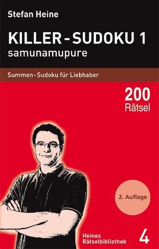 Killer-Sudoku. Bd.1: Samunamupure. Summen-Sudoku für Liebhaber. 200 Rätsel - Presse Service He...