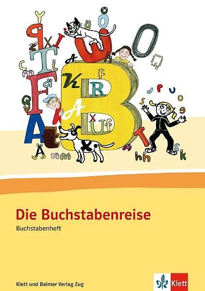 Die Buchstabenreise - Klett & Balmer