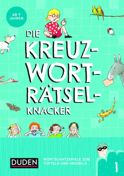 Die Kreuzworträtselknacker. .1: Wortschatzspiele zum Tüfteln und Knobeln - Bibliographisches...