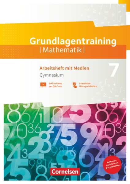 Fundamente der Mathematik - Übungsmaterialien Sekundarstufe I/II - 7. Schuljahr: Grundlagentraining - Cornelsen Verlag
