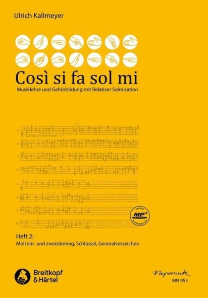 Così si fa sol mi, Heft 2 -Musiklehre und Gehörbildung mit relativer Solmisation- (Moll ein- und zwe - Breitkopf & Härtel