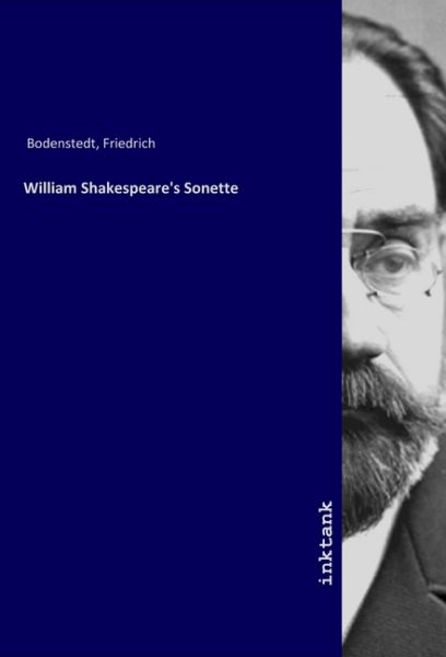 William Shakespeare's Sonette - Inktank-Publishing