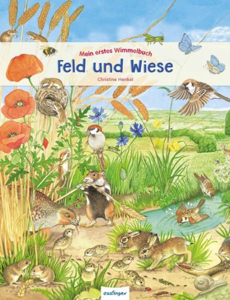 Mein erstes Wimmelbuch: Feld und Wiese: Wuselige interaktive Bücher - Esslinger in der ...