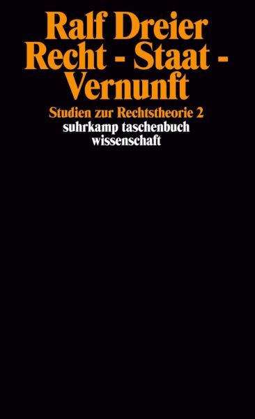 Recht - Staat - Vernunft: Studien zur Rechtstheorie 2 - Suhrkamp