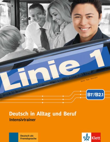 Intensivtrainer B1+/B2.1 - Klett Sprachen