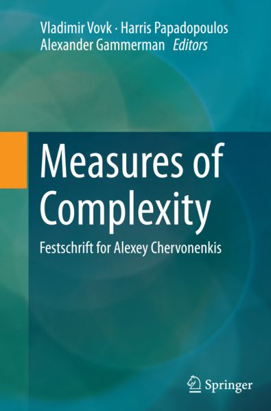 Measures of Complexity: Festschrift for Alexey Chervonenkis - Springer Berlin,S...