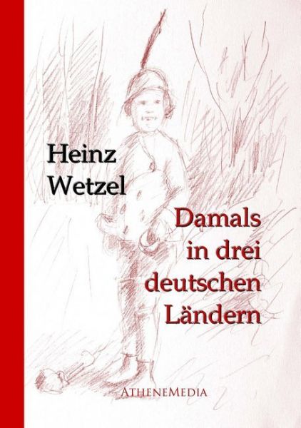 Damals in drei deutschen Ländern - Books on Demand,A...
