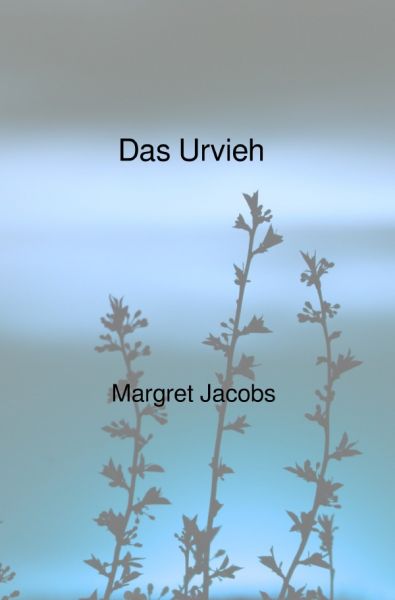 Das Urvieh - epubli