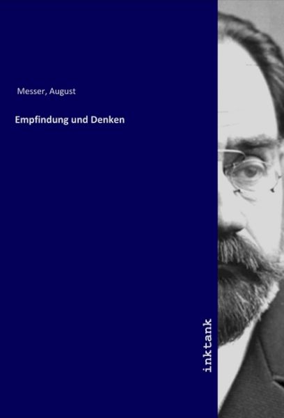 Empfindung und Denken - Inktank-Publishing