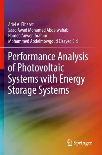 Performance Analysis of Photovoltaic Systems with Energy Storage Systems - Springer Berlin,S...