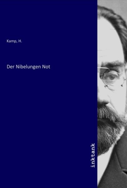 Der Nibelungen Not - Inktank-Publishing