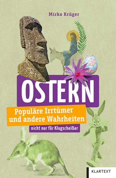 Ostern: Populäre Irrtümer und andere Wahrheiten - Klartext-Verlagsg...
