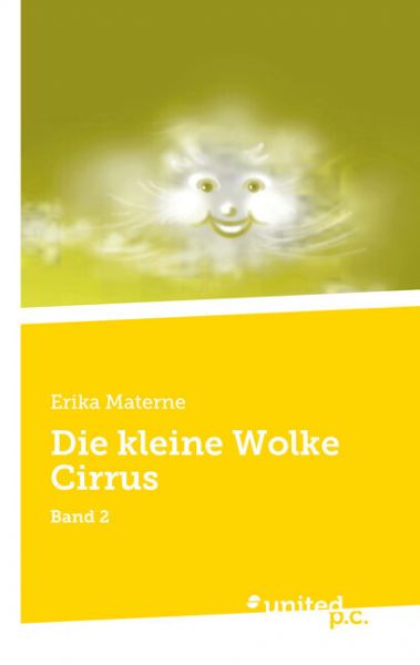 Die kleine Wolke Cirrus: Band 2