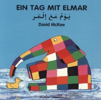 Ein Tag mit Elmar, deutsch-arabisch - Schulbuchverlag A...