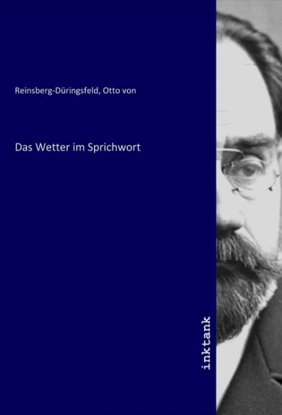 Das Wetter im Sprichwort - Inktank-Publishing