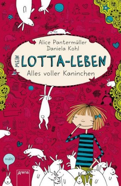 Mein Lotta-Leben - Alles voller Kaninchen - ARENA