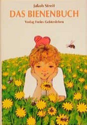Das Bienenbuch - Freies Geistesleb...