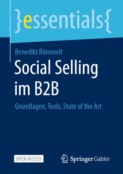 Social Selling im B2B: Grundlagen, Tools, State of the Art - Springer Berlin,S...