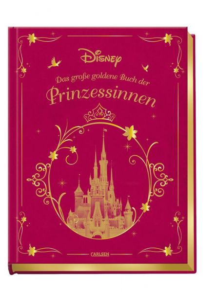 Disney Das große goldene Buch der Prinzessinnen - Carlsen