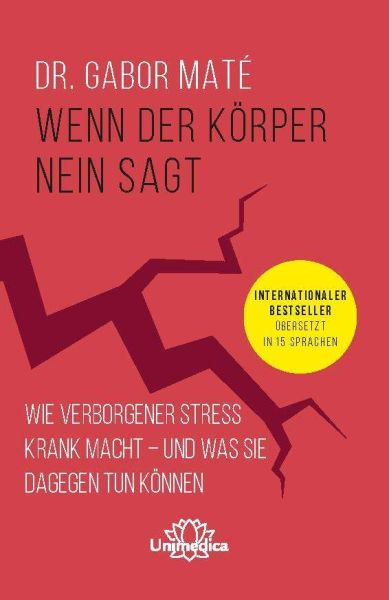 Wenn der Körper nein sagt: Wie verborgener Stress krank macht - und was Sie dagegen tun können
