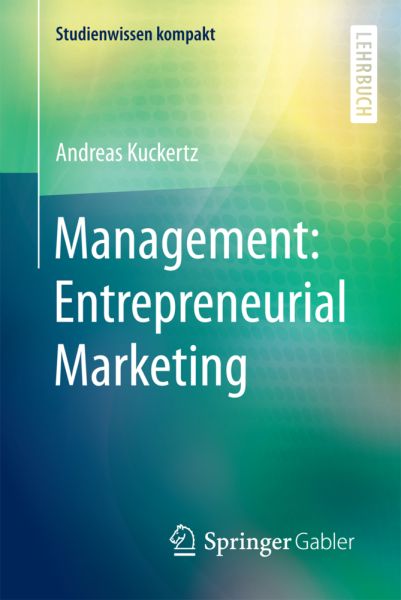 Management: Entrepreneurial Marketing - Springer Berlin,S...