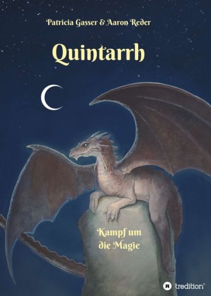 Quintarrh: Kampf um die Magie - tredition
