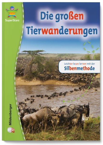 Die großen Tierwanderungen: Sachtexte. Ca. 1500 Wörter - Mildenberger