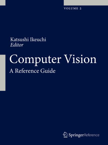 Computer Vision: A Reference Guide - Springer Berlin,S...
