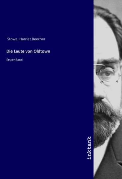 Die Leute von Oldtown: Erster Band - Inktank-Publishing