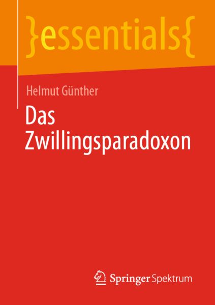 Das Zwillingsparadoxon - Springer Berlin,S...