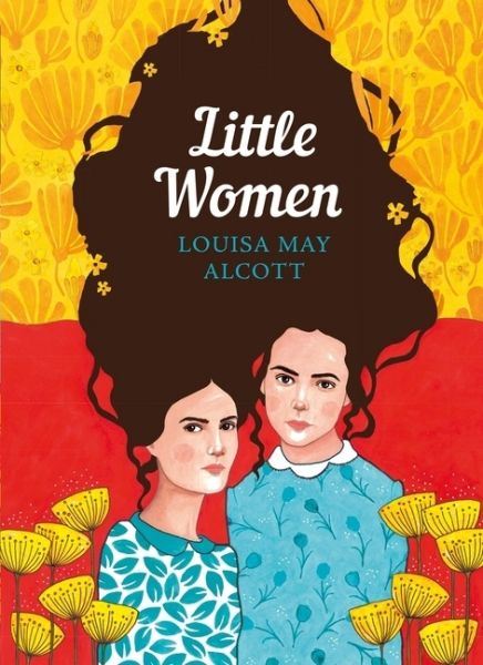 Little Women: The Sisterhood - Penguin Books UK,...