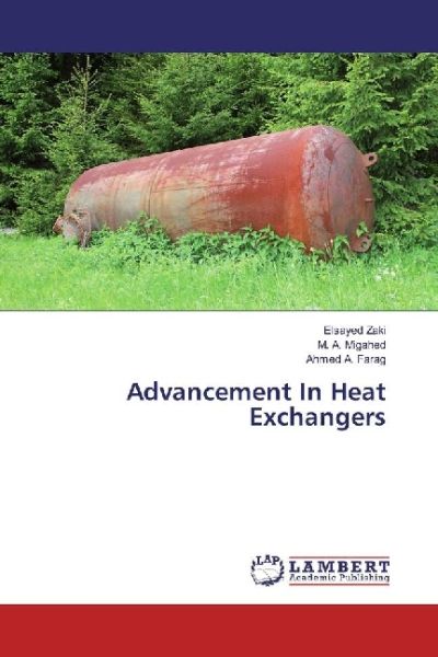 Advancement In Heat Exchangers - LAP Lambert Acade...