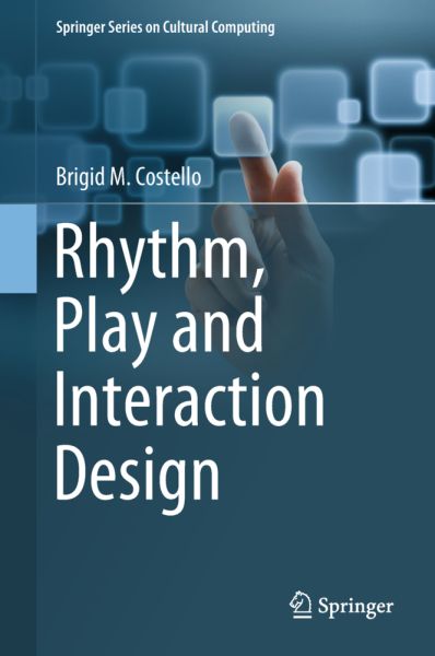 Rhythm, Play and Interaction Design - Springer Berlin,S...