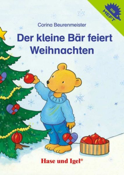 Der kleine Bär feiert Weihnachten - Hase und Igel
