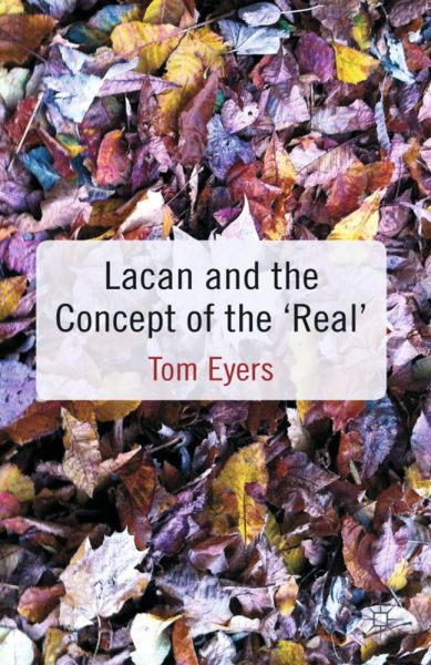 Lacan and the Concept of the 'Real' - Springer Palgrave...