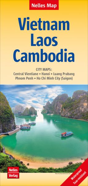 Nelles Map Landkarte Vietnam - Laos - Cambodia: 1:1,5 Mio | reiß- und wasserfest; waterproof and tea - Nelles Verlag
