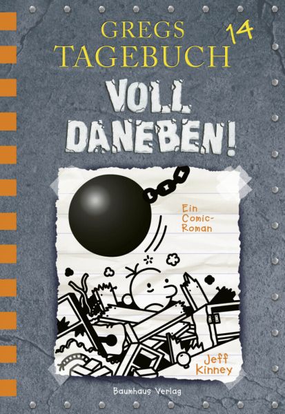 Gregs Tagebuch 14 - Voll daneben!: Ein Comic-Roman - Baumhaus Medien