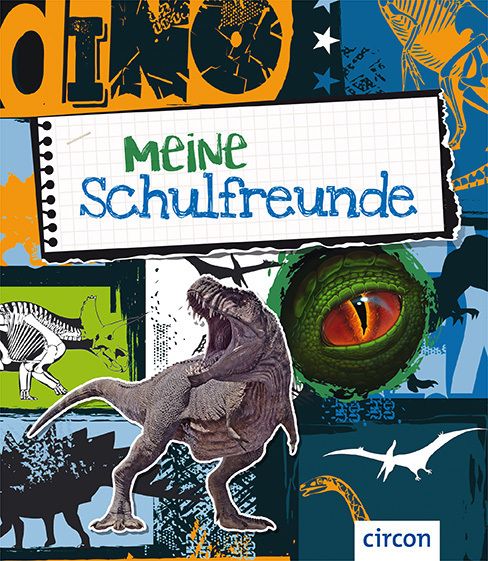 Meine Schulfreunde - Dinosaurier - Circon