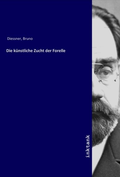 Die künstliche Zucht der Forelle - Inktank-Publishing