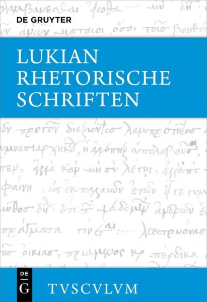 Rhetorik: Griechisch - deutsch - De Gruyter,De Gru...