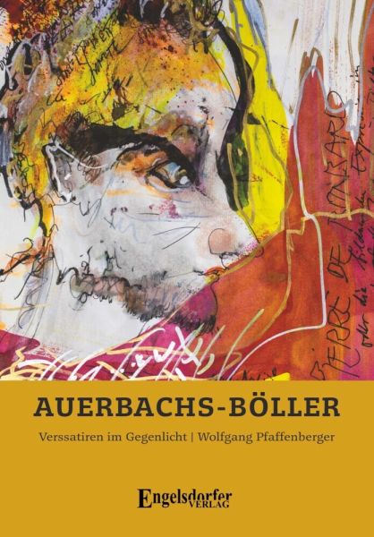 Auerbachs-Böller: Verssatiren im Gegenlicht - Engelsdorfer Verl...