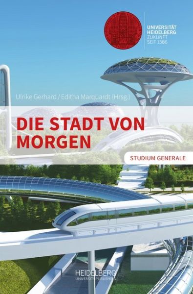 Die Stadt von morgen - Heidelberg Univer...