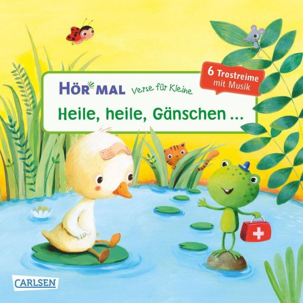 Hör mal (Soundbuch): Verse für Kleine: Heile, heile, Gänschen ...: Tönendes Buch