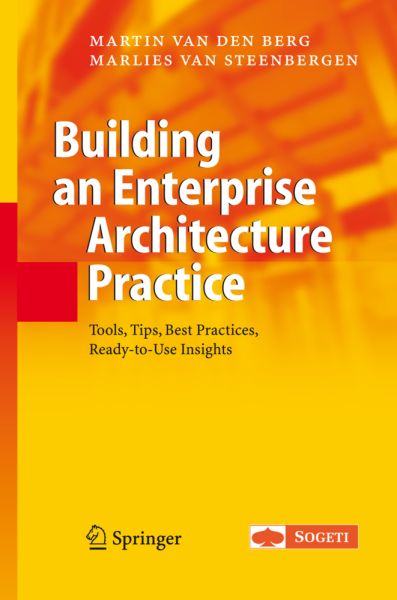 Building an Enterprise Architecture Practice: Tools, Tips, Best Practices, Ready-to-Use Insights - Springer Netherla...