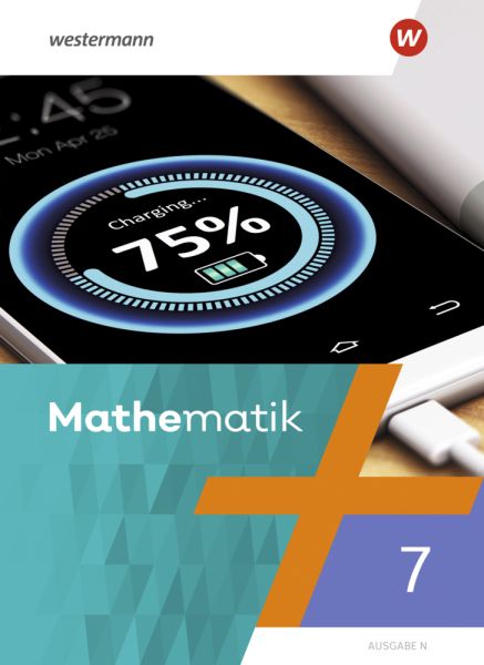 Mathematik - Ausgabe N 2020: Schülerband 7 - Westermann