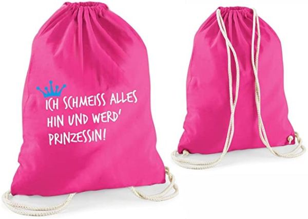 Statement-Turnbeutel "Ich schmeiss alles hin und werd Prinzessin" pink - 4you Design
