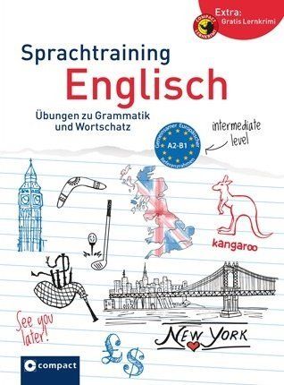 Sprachtraining Englisch (Niveau A2 - B1): Grammatik und Wortschatz A2-B1. A2-Lernkrimi zum Download.
