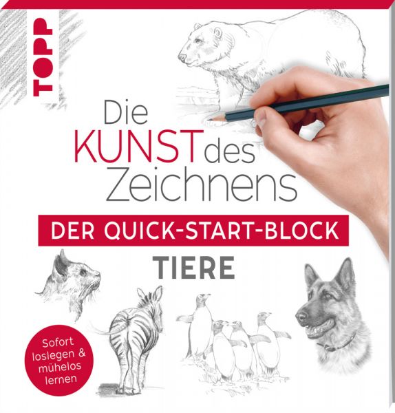 Die Kunst des Zeichnens Tiere. Der Quick-Start-Block: Sofort loslegen und mühelos lernen - Frech