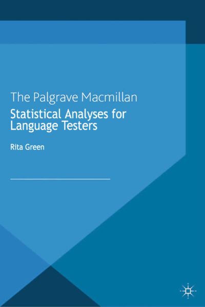 Statistical Analyses for Language Testers - Springer Palgrave...