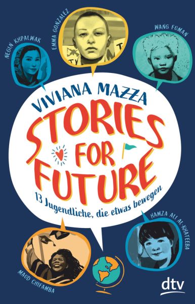Stories for Future - 13 Jugendliche, die etwas bewegen - DTV